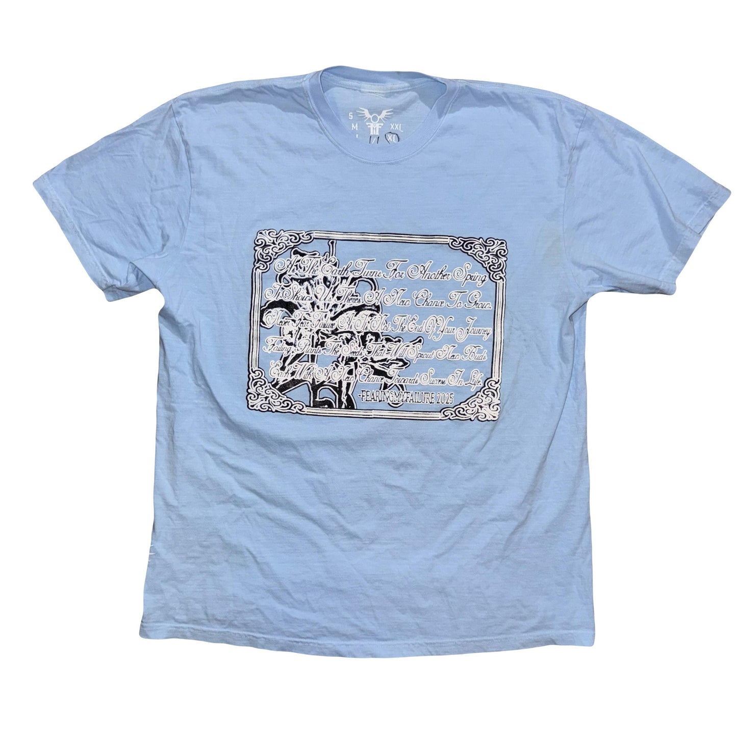 "Failure Isnt The End" Sky Blue