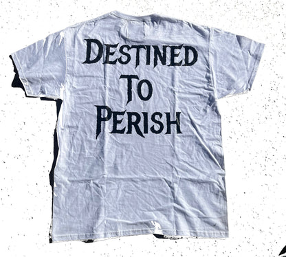 destined to perish short sleeve v1